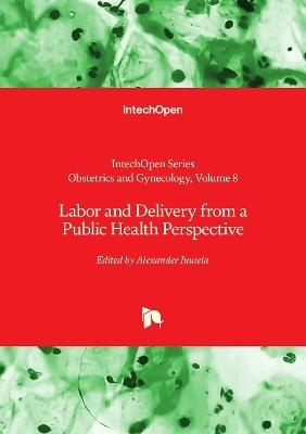 Labor and Delivery from a Public Health Perspective