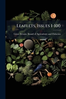 Leaflets, Issues 1-100 - 