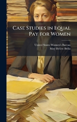 Case Studies in Equal Pay for Women - May Hellen Brilla