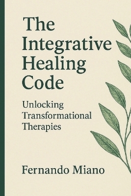 The Integrative Healing Code