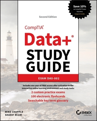 CompTIA Data+ Study Guide - Mike Chapple, Sharif Nijim