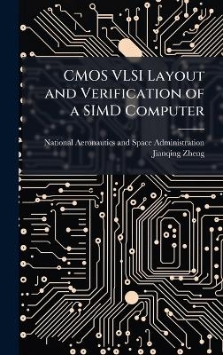 CMOS VLSI Layout and Verification of a SIMD Computer