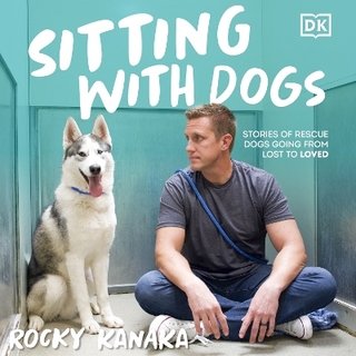 Sitting with Dogs - Rocky Kanaka; Rocky Kanaka