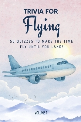 Trivia for Flying