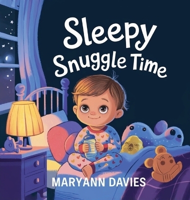 Sleepy Snuggle Time - Maryann Davies