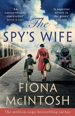 The Spy's Wife - Fiona McIntosh