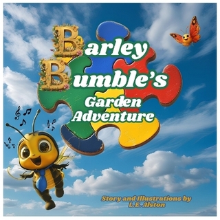 Barley Bumble's Garden Adventure