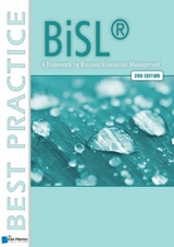 BiSL&reg; - A Framework for Business Information Management - 2nd edition - Frank van Outvorst, Ralph Donatz, Remko van der Pols