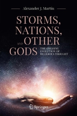 Storms, Nations, and Other Gods - Alexander J. Martín