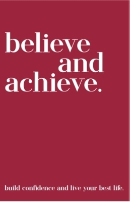 Quotables Believe and Achieve -  EXLEY