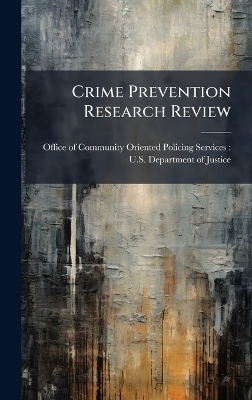 Crime Prevention Research Review - 