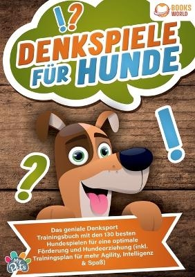 Denkspiele f&uuml;r Hunde - My Pets