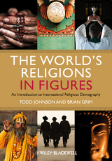 The World's Religions in Figures - Todd M. Johnson, Brian J. Grim