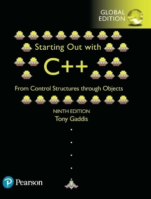 Starting Out with C++ from Control Structures to Objects plus Pearson MyLab Programming with Pearson eText, Global Edition - Tony Gaddis