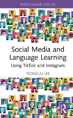 Social Media and Language Learning - Yeong-Ju Lee