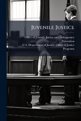 Juvenile Justice - 