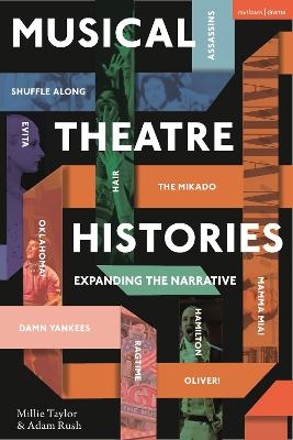 Musical Theatre Histories - Millie Taylor, Adam Rush