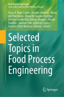 Selected Topics in Food Process Engineering - 