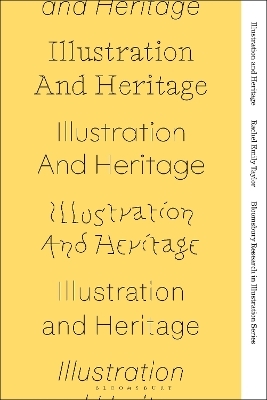 Illustration and Heritage - Rachel Emily Taylor