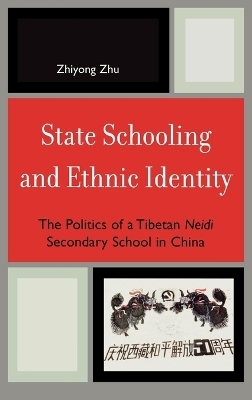 State Schooling and Ethnic Identity - Zhiyong Zhu