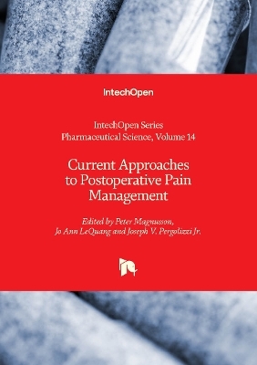 Current Approaches to Postoperative Pain Management