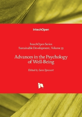 Advances in the Psychology of Well-Being - Sara Spowart