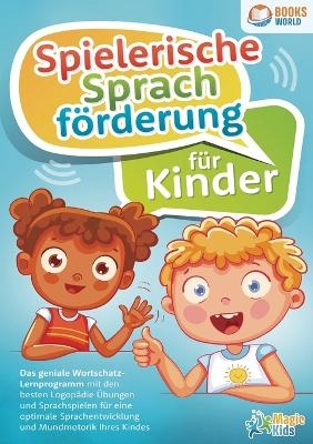 Spielerische Sprachf&ouml;rderung f&uuml;r Kinder - Magic Kids