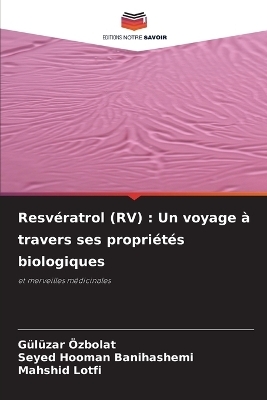 Resvératrol (RV)