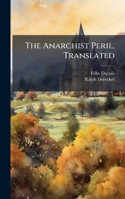 The Anarchist Peril, Translated