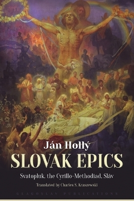 The Slovak Epics - J&aacute;n Holl&yacute;