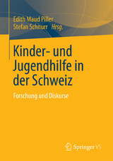 Kinder- und Jugendhilfe in der Schweiz - 