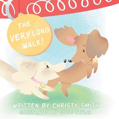The Very Long Walk - Christy Smith
