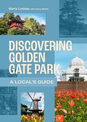 Discovering Golden Gate Park