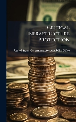 Critical Infrastructure Protection - 