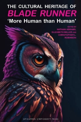 The Cultural Heritage of Blade Runner