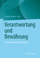 Verantwortung und Bewährung - 