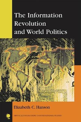 The Information Revolution and World Politics