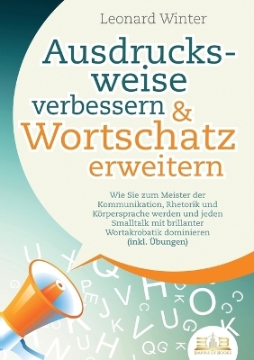 Ausdrucksweise verbessern & Wortschatz erweitern - Leonard Winter