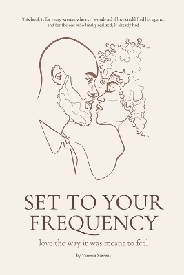 Set to your Frequency - Vanessa Stevens