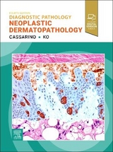 Diagnostic Pathology: Neoplastic Dermatopathology - Cassarino, David S.; Ko, Christine J.