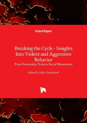 Breaking the Cycle - Insights Into Violent and Aggressive Behavior