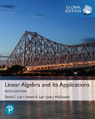 Linear Algebra and Its Applications + MyLab Maths with Pearson eText, Global Edition