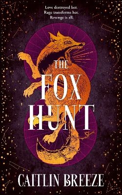 The Fox Hunt - Caitlin Breeze