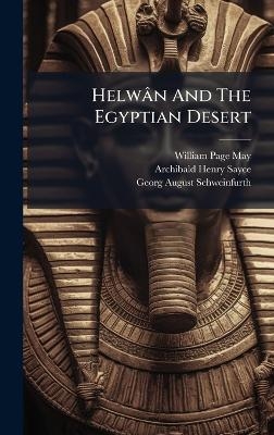 Helwân And The Egyptian Desert