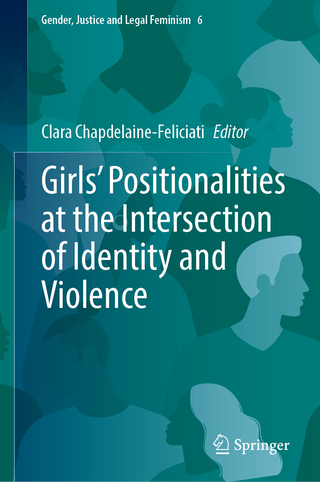 Girls’ Positionalities at the Intersection of Identity and Violence