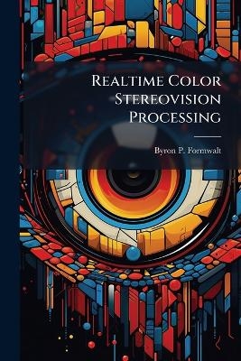 Realtime Color Stereovision Processing
