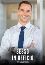 Sesso in Ufficio - Manuel García