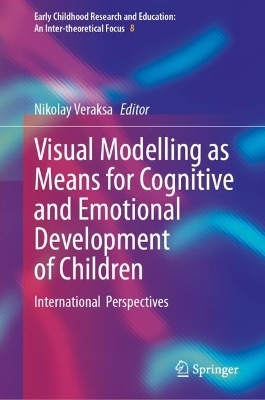 Visual Modelling as Means for Cognitive and Emotional Development of Children