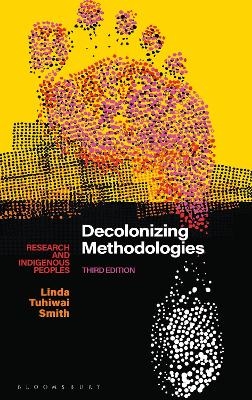 Decolonizing methodologies - Linda Tuhiwai Smith