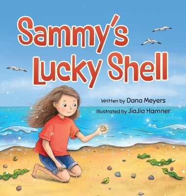 Sammy's Lucky Shell - Dana Meyers